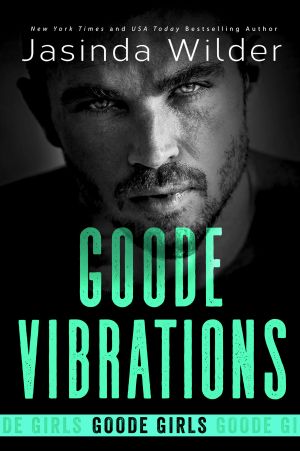 [Goode Girls 05] • Goode Vibrations